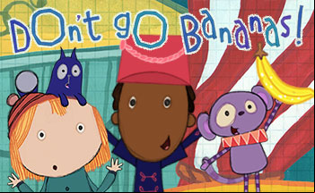 Don't Go Bananas