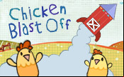 Chicken Blastoff