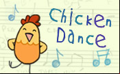 Chicken Dance